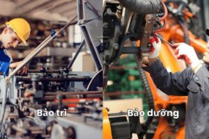 bảo trì và bảo dưỡng khác nhau như nào