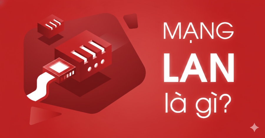 mạng lan là gì